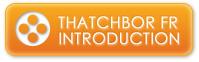 Introduction to Thatchbor FR
